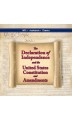 The Declaration of Independence and the United States Constitution and Amendments